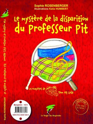 cover image of Le mystère de la disparition du professeur Pit